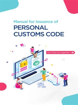 personal customs code 뜻, 그리고 개인적인 관습의 미래에 대한 담론